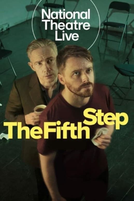 National Theater Live: The Fifth Step