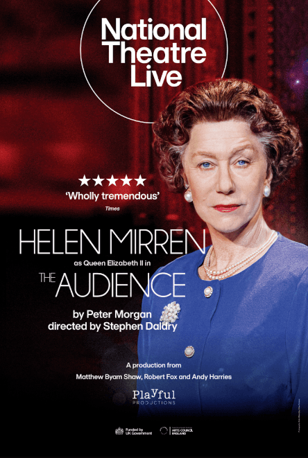 National Theater Live: The Audience